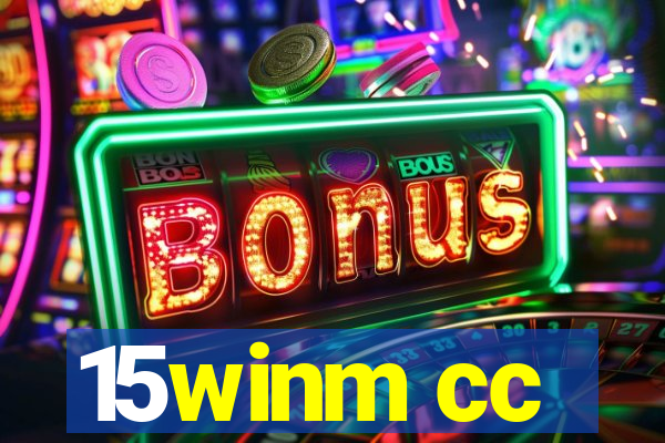15winm cc